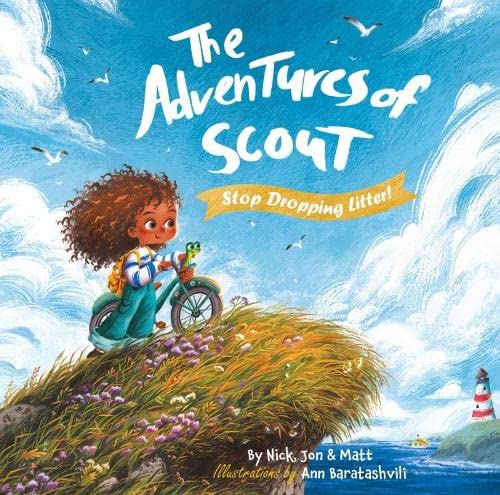 The Adventures of Scout: Stop Dropping Litter Novels & Short Stories