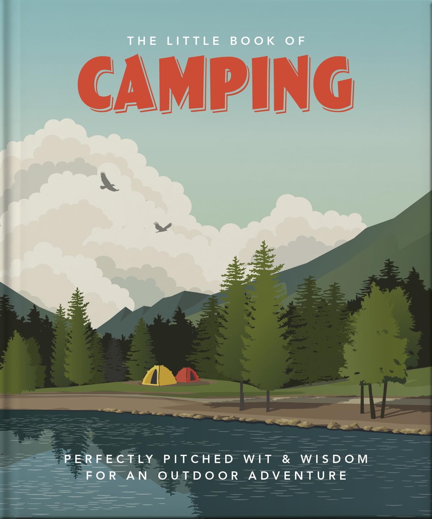 The Little Book of Camping Lifestyle