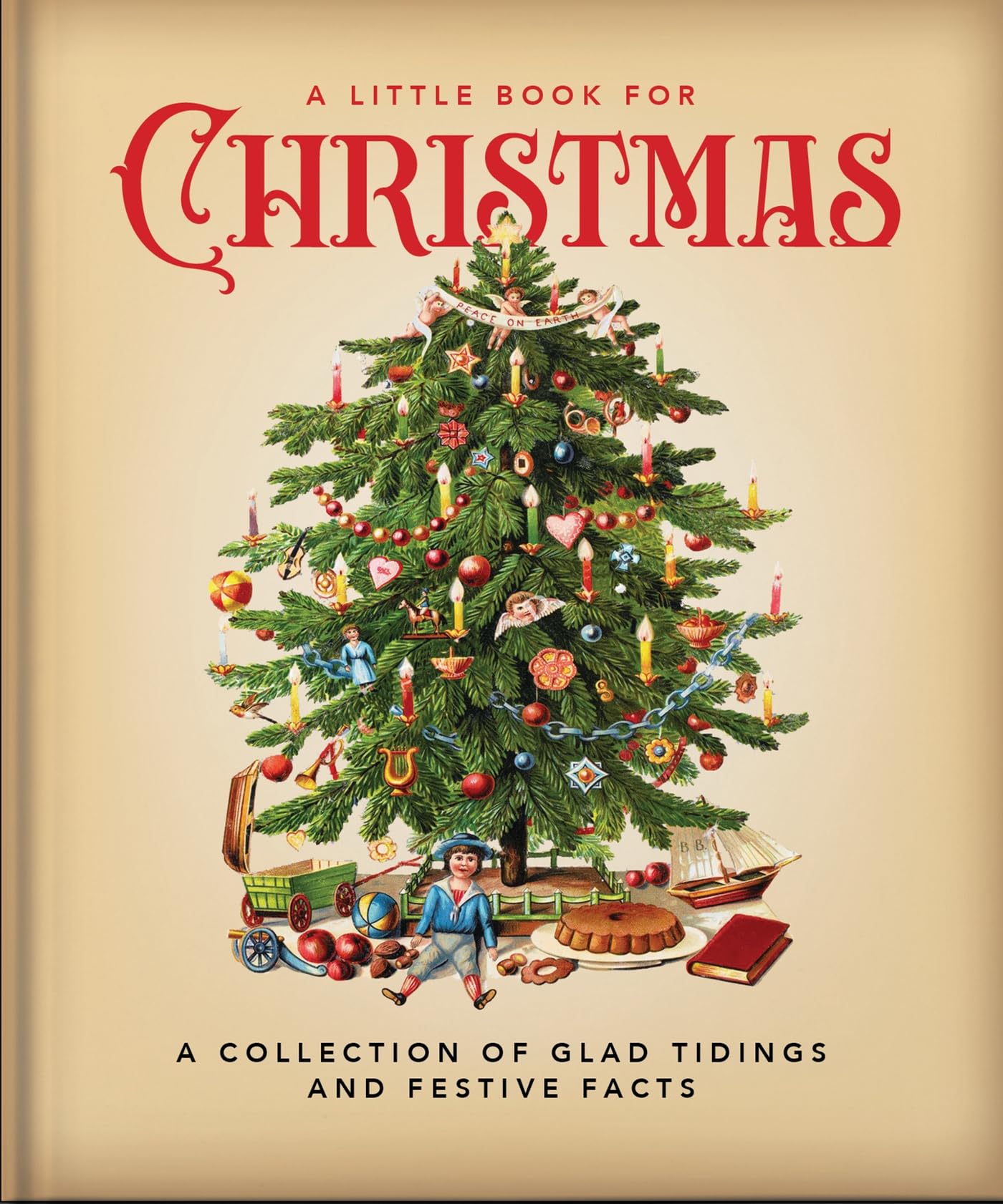 A Little Book for Christmas: A Celebration of the Most Wonderful Time of the Year (The Little Book of...) Books