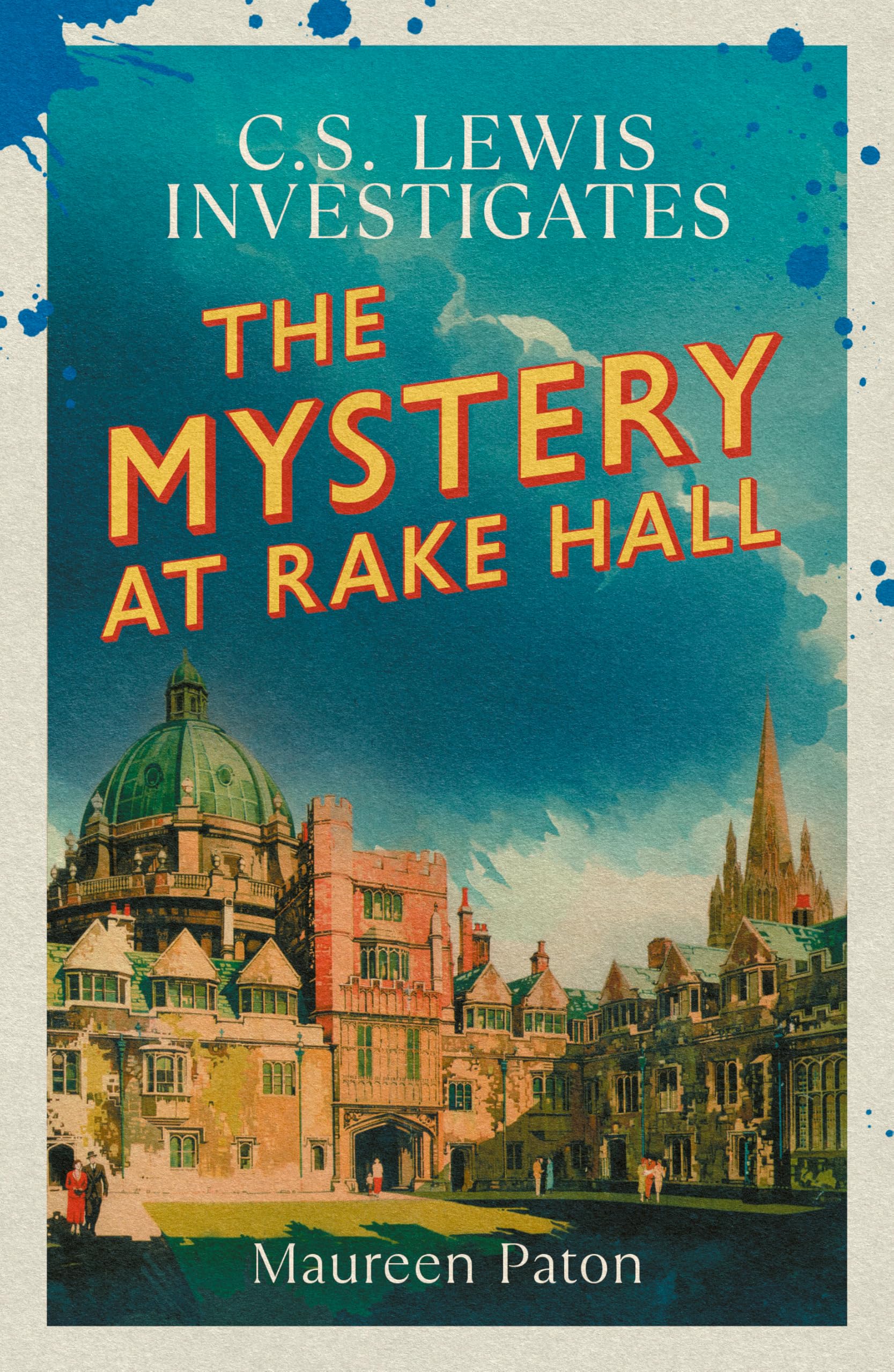 The Mystery at Rake Hall: C.S. Lewis investigates (The Times Best Crime Fiction of 2025 So Far) Historical Fiction