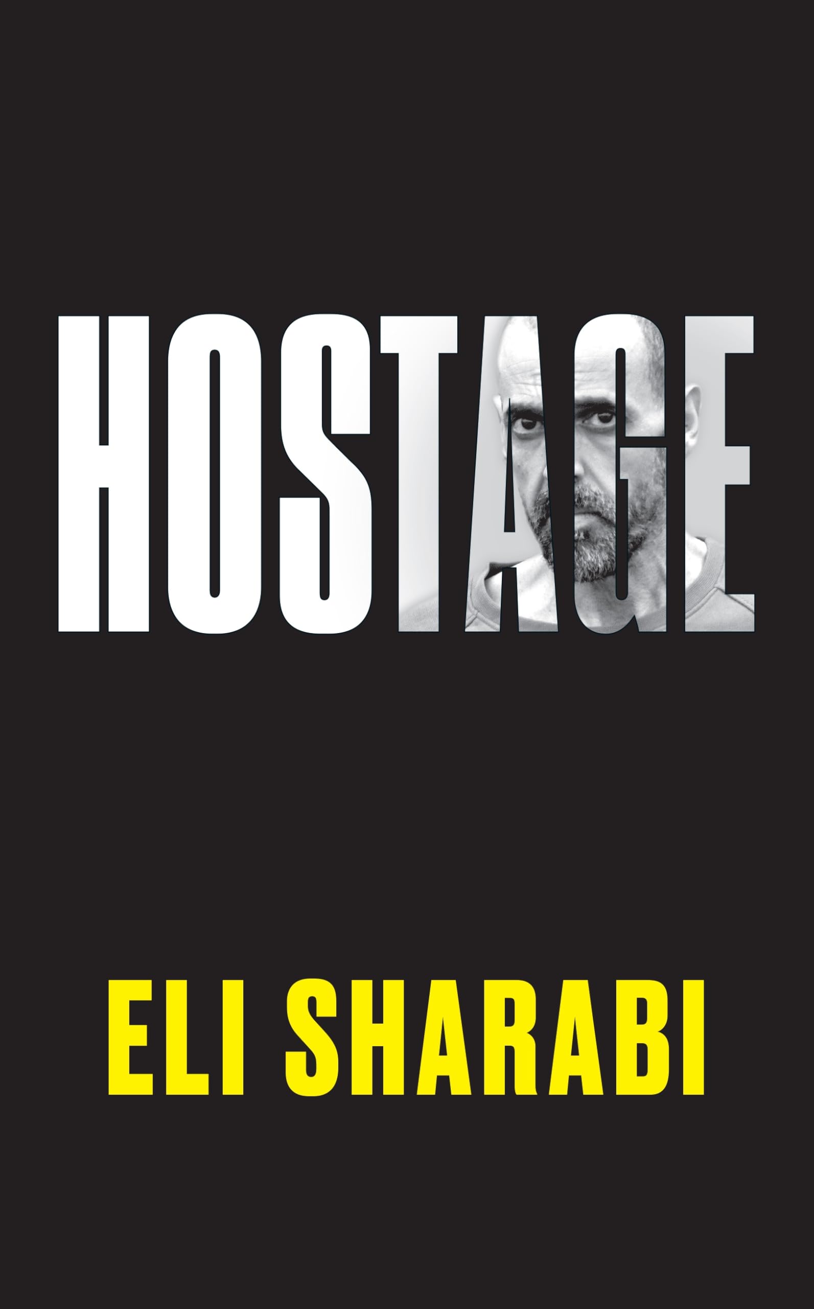 Hostage: The unflinching first memoir by an Israeli hostage Memories