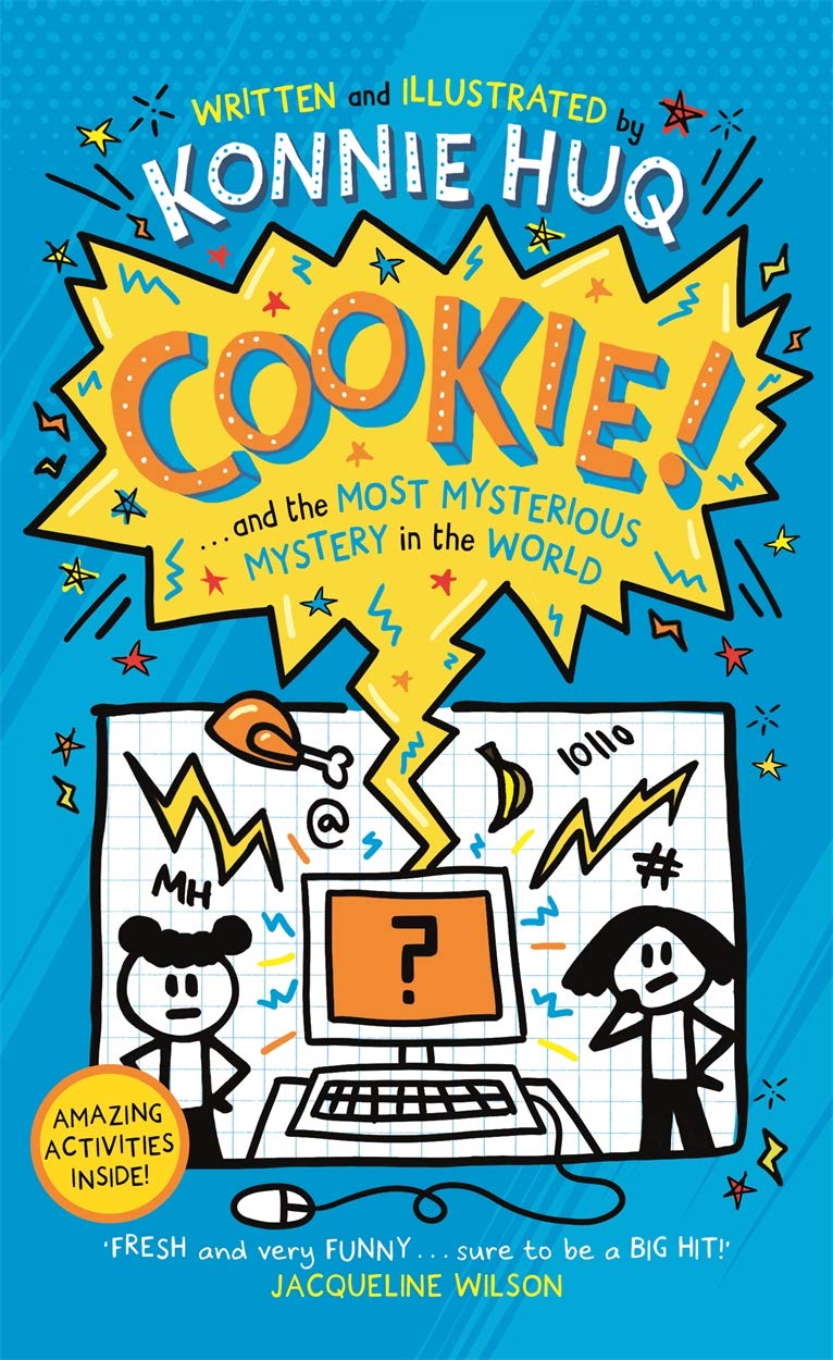 Cookie! (Book 3): Cookie and the Most Mysterious Mystery in the World Non-fiction