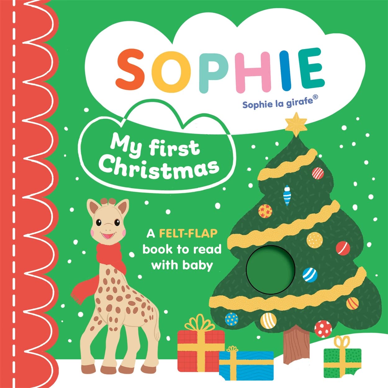 Sophie la girafe: My First Christmas: A felt-flap book to read with baby book