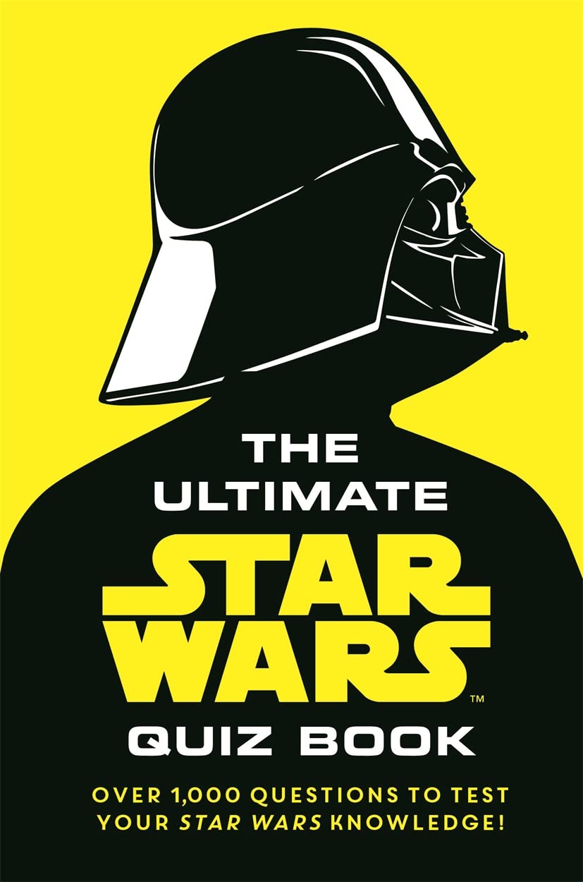 The Ultimate Star Wars Quiz Book Film, Art & Culture