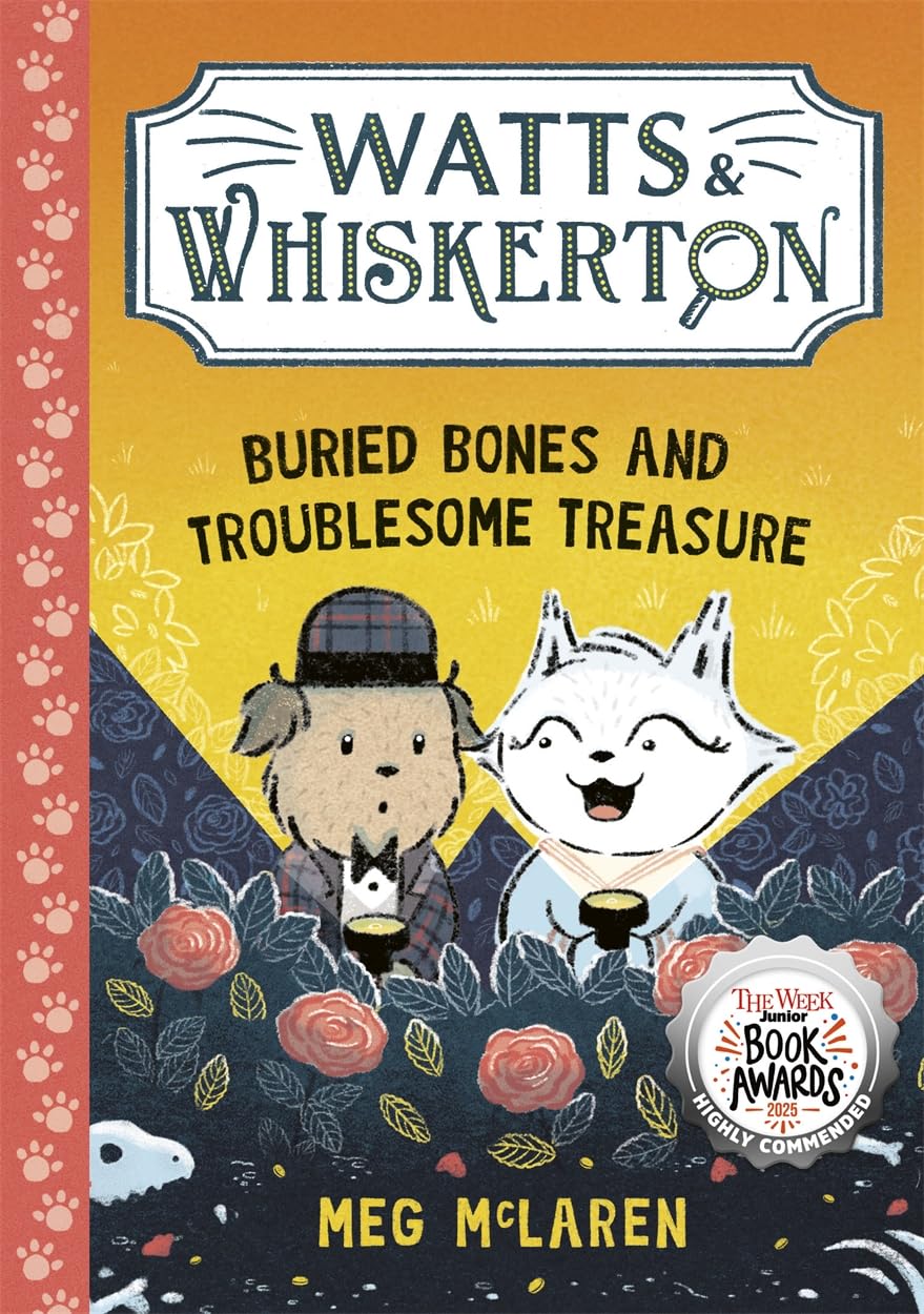 Watts & Whiskerton: Buried Bones and Troublesome Treasure Non-fiction
