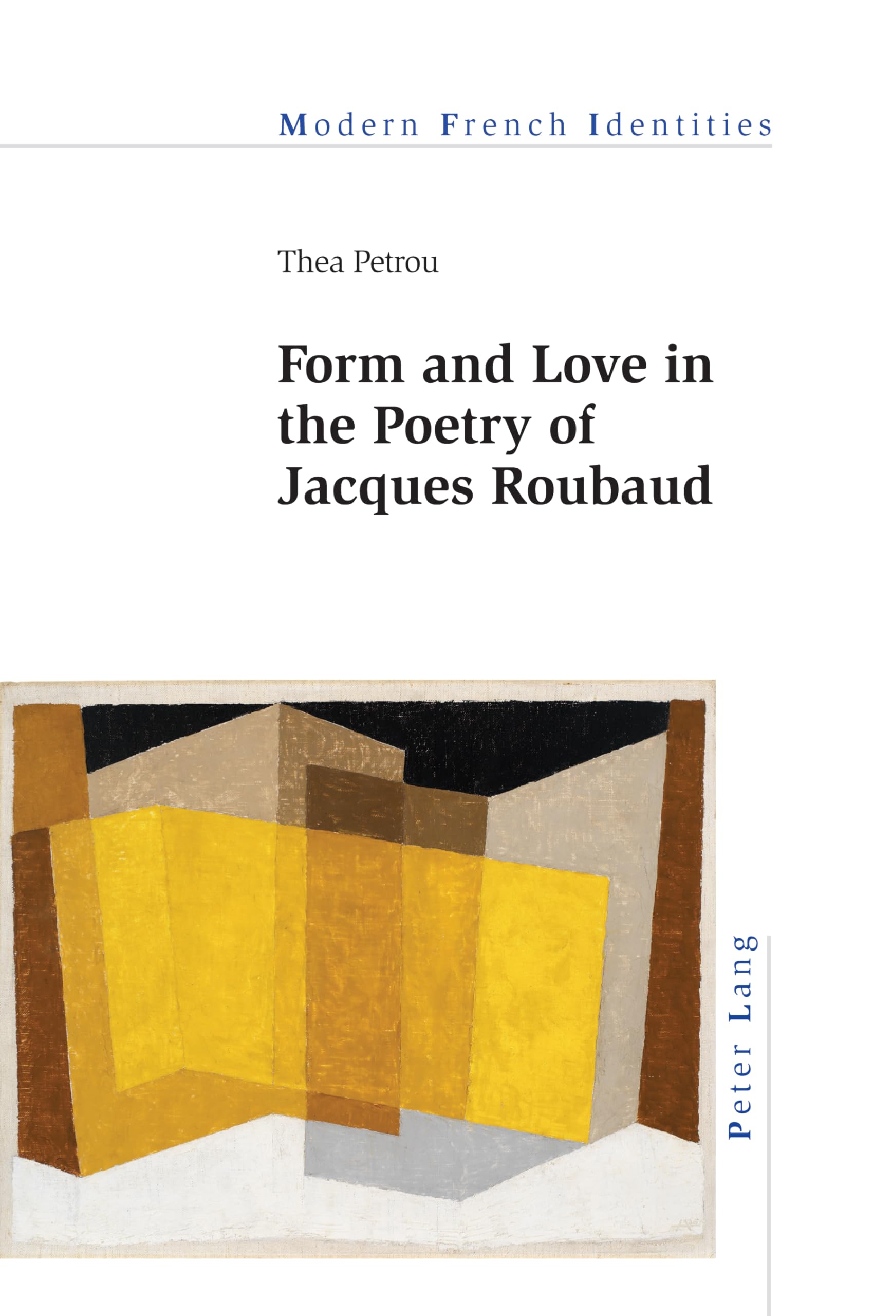 Form and Love in the Poetry of Jacques Roubaud book