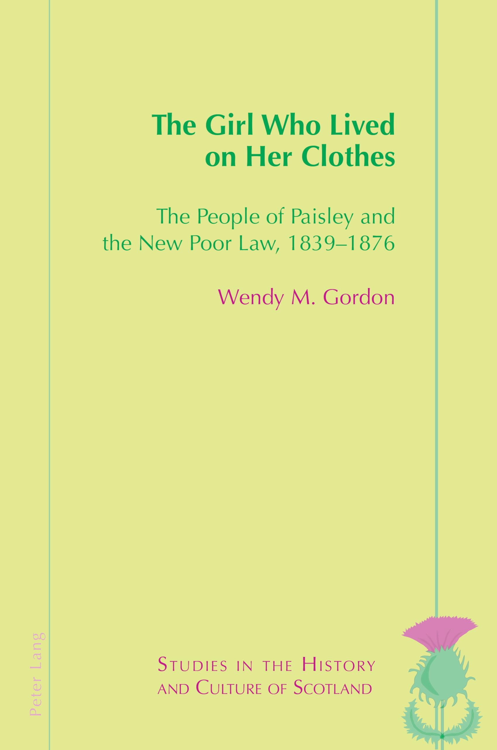 The Girl Who Lived On Her Clothes Law