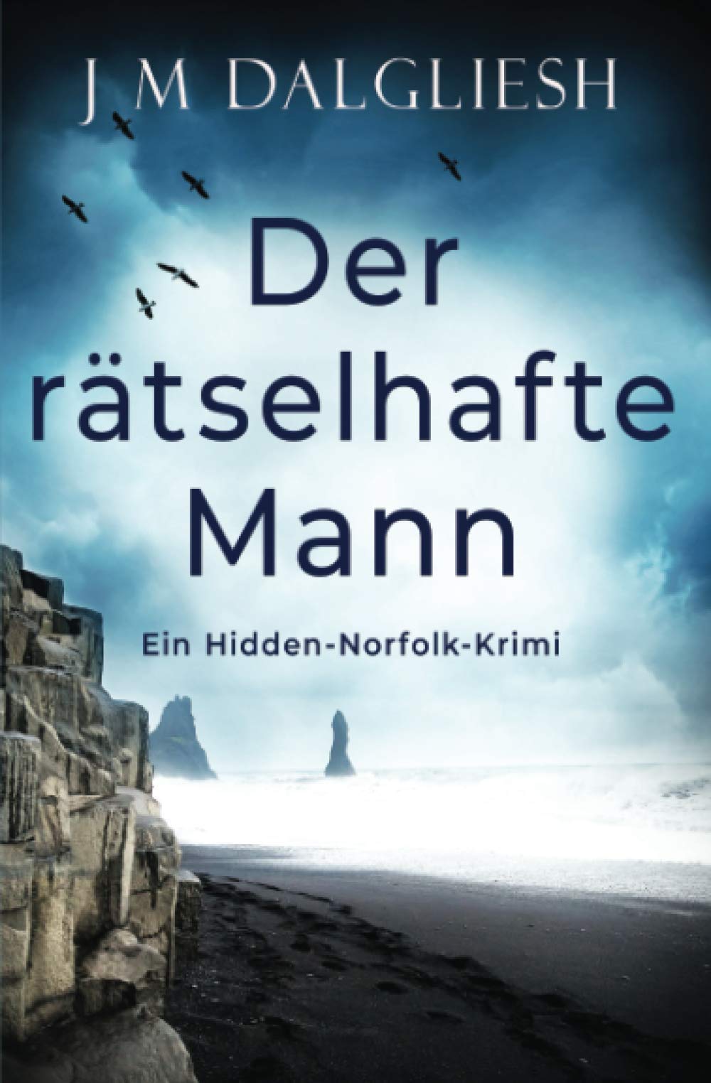 Der rätselhafte Mann: Ein Hidden-Norfolk-Krimi Books