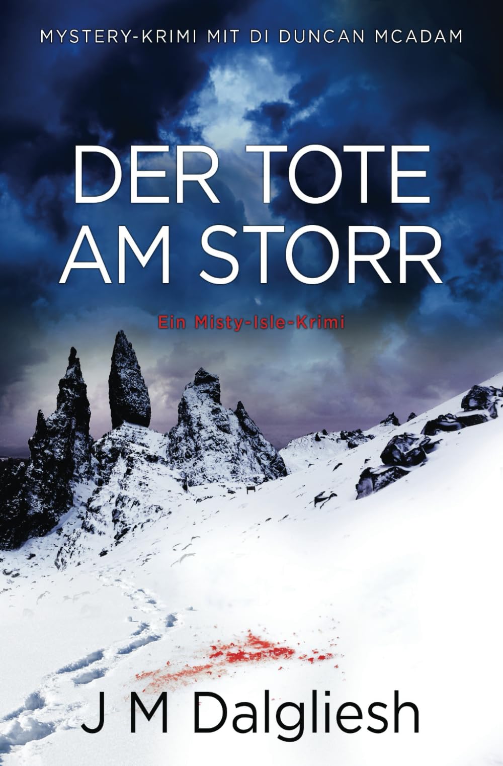 Der Tote am Storr: Ein Misty-Isle-Krimi Detective & CSI
