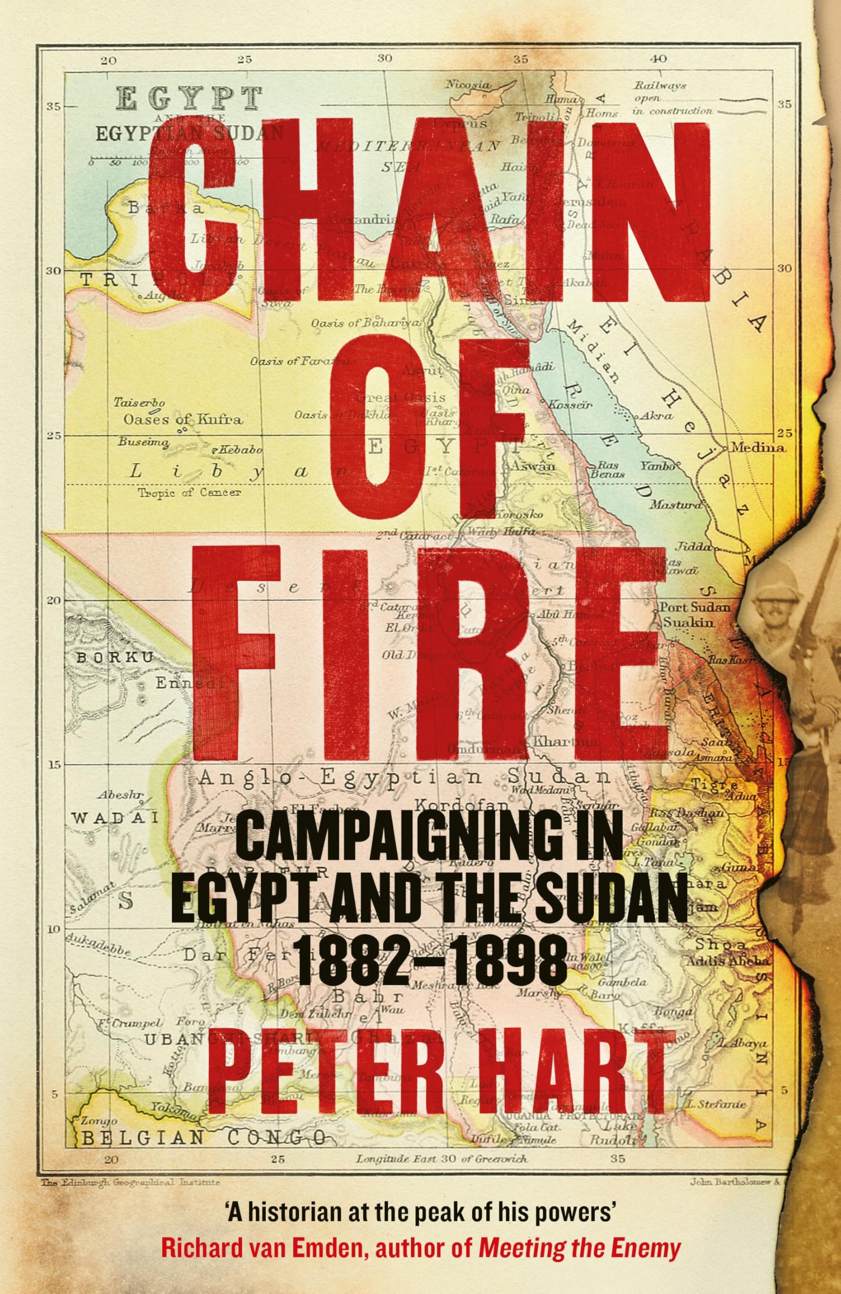 Chain of Fire: Campaigning in Egypt and the Sudan, 1882-98 Politics & History
