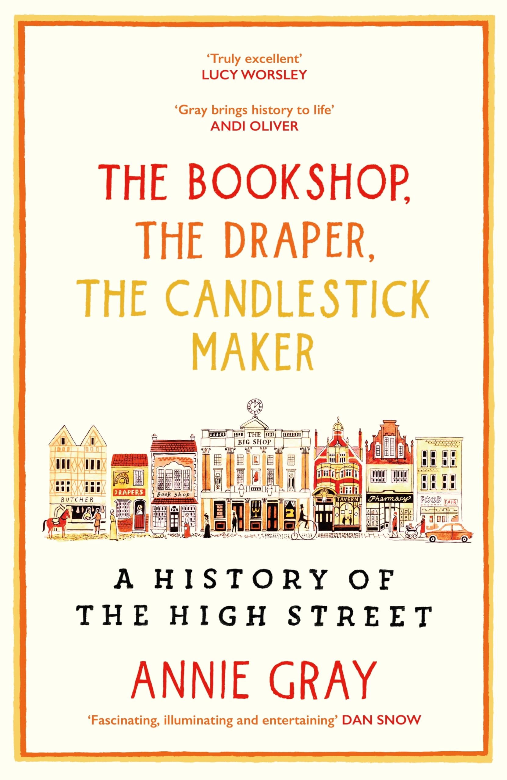 The Bookshop, the Draper, the Candlestick Maker Architecture