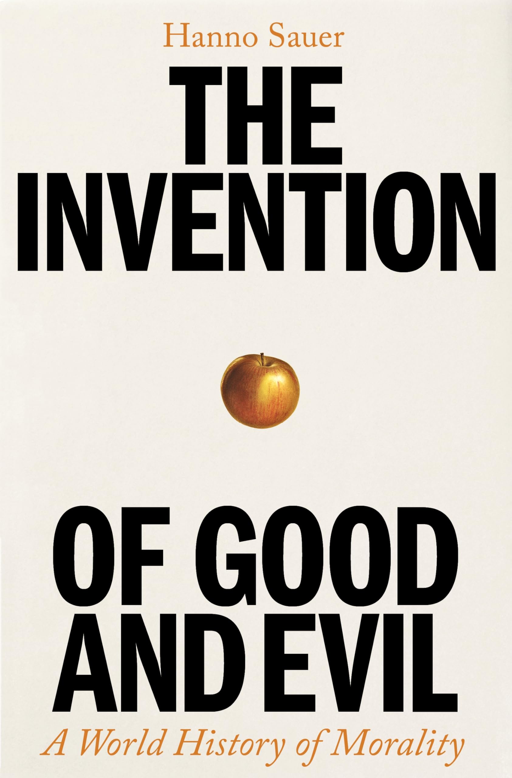The Invention of Good and Evil Philosophy