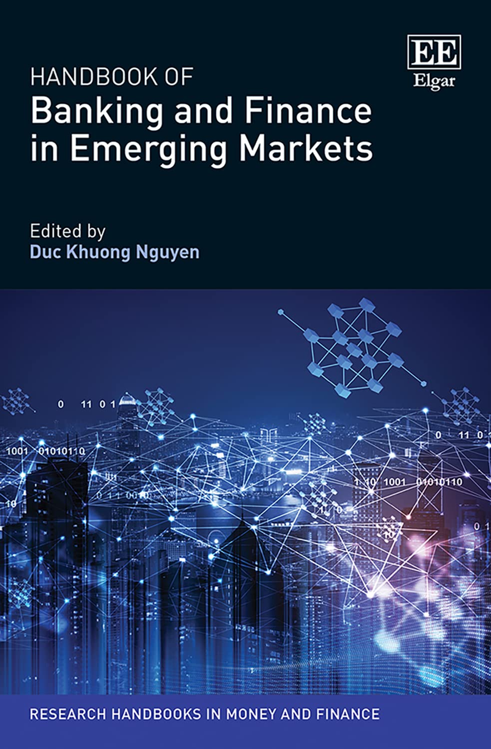 Handbook of Banking and Finance in Emerging Markets (Research Handbooks in Money and Finance) Business, Finance & Career