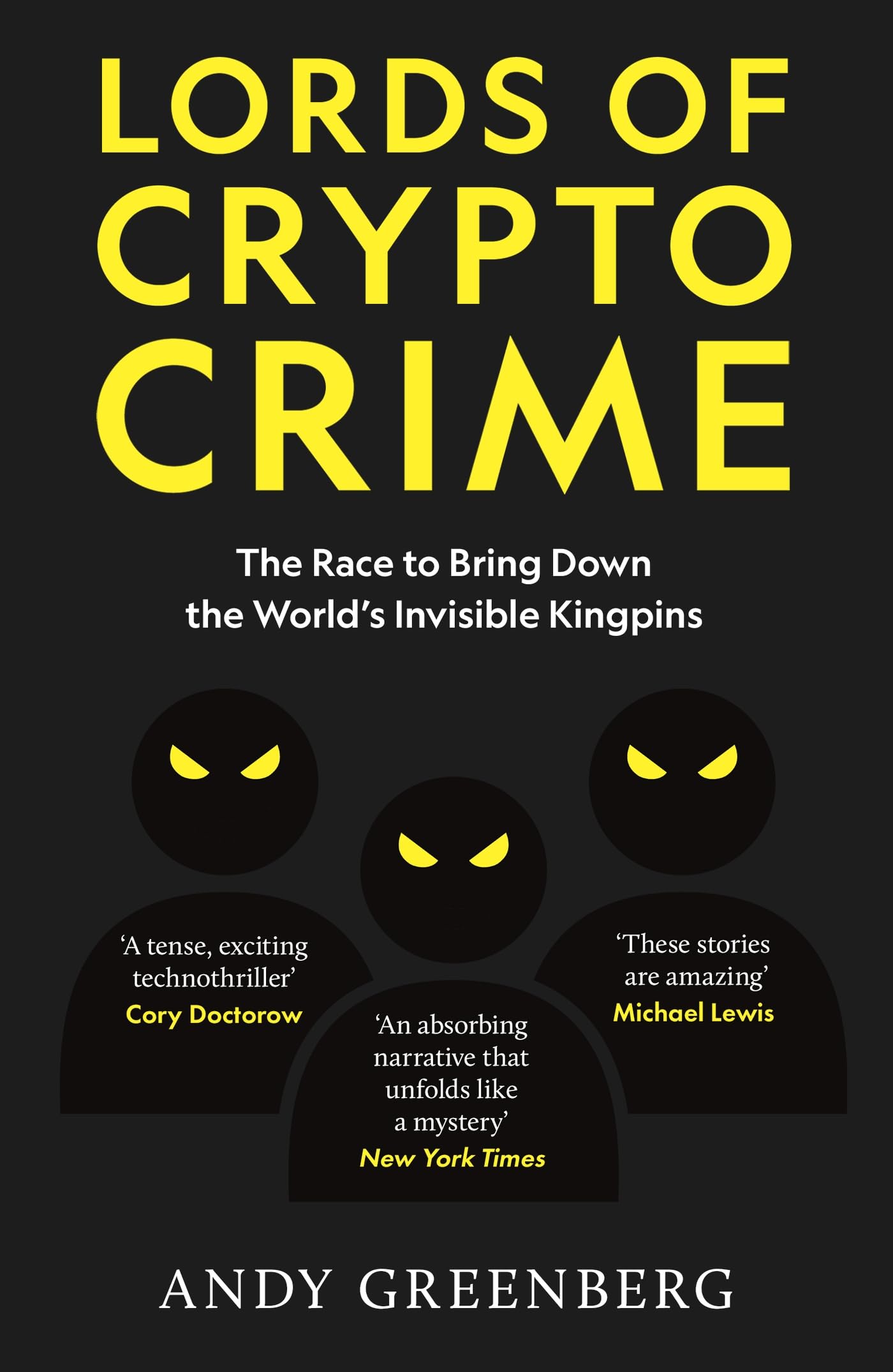 Lords of Crypto Crime Law