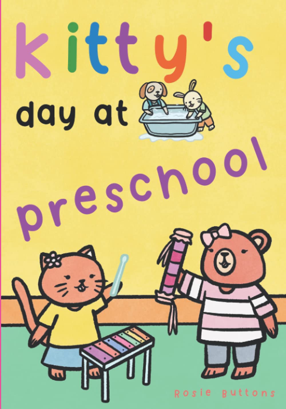 Kitty's Day At Preschool: Bright & Fun Picture Book For Children Ages 2-4, an Ideal Starting Preschool Book For Toddlers. Novels & Short Stories