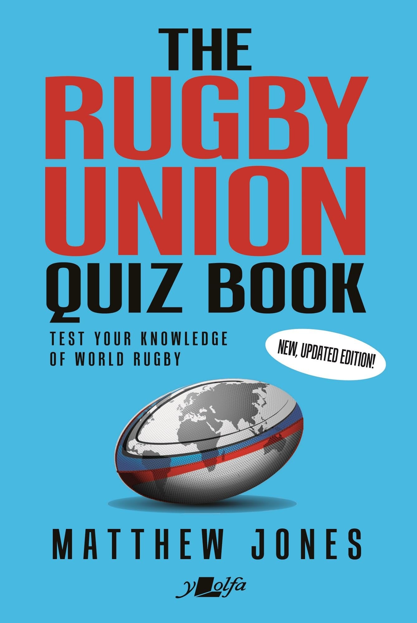 Rugby Union Quiz Book: New, Updated Edition! book