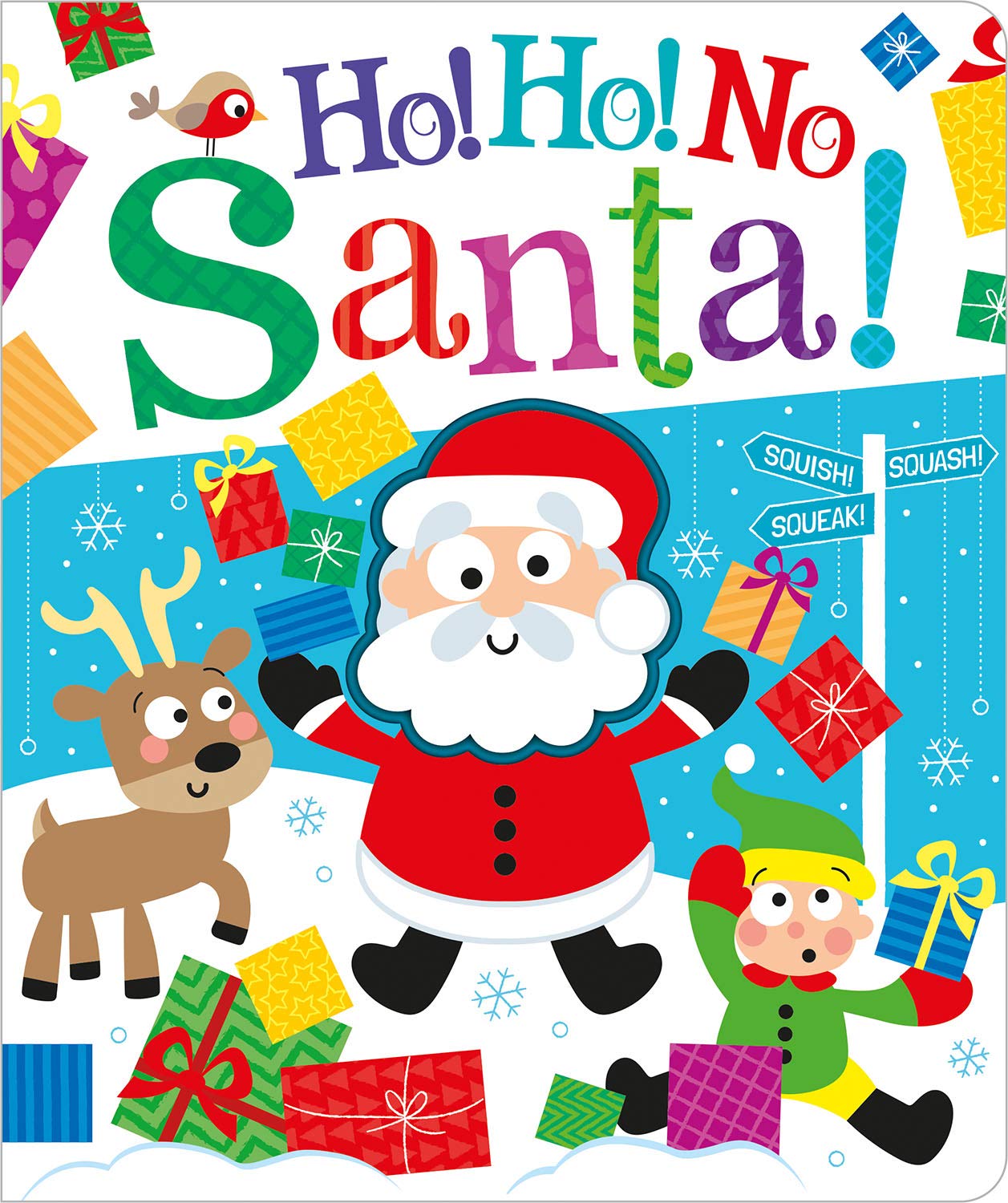 Ho! Ho! No, Santa! (Squish Squash Squeak - Silicone Books) book