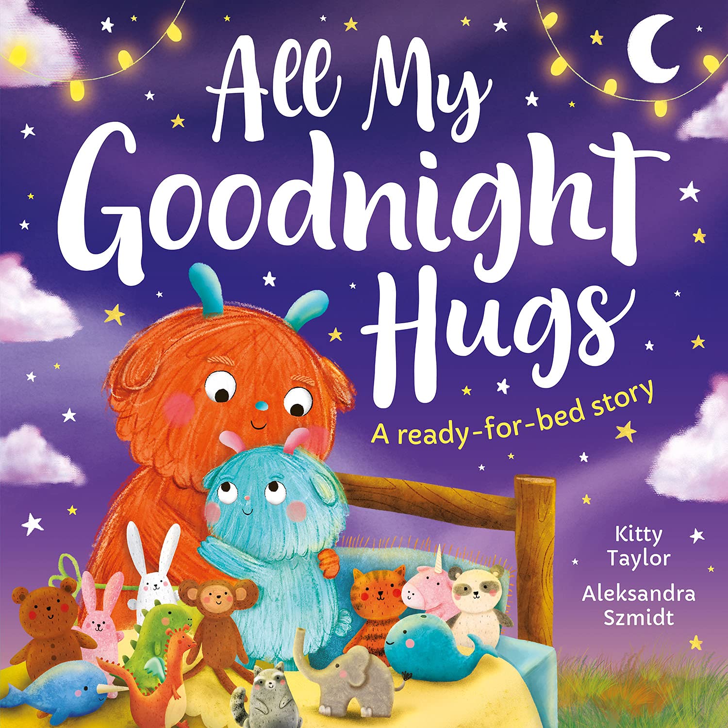 All My Goodnight Hugs - A ready-for-bed story (Picture Storybooks) Parents & Children