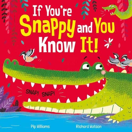 If You're Snappy and you Know it! (Picture Storybooks) Fairy Tales & Legends