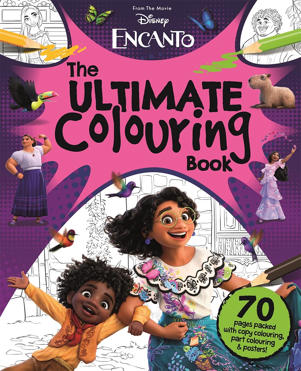 Disney Encanto: The Ultimate Colouring Book: From the Movie Novels & Short Stories