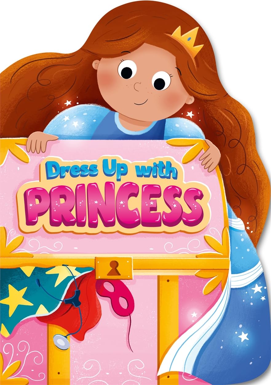 Dress Up With Princess (Shaped Character Boards) Non-fiction