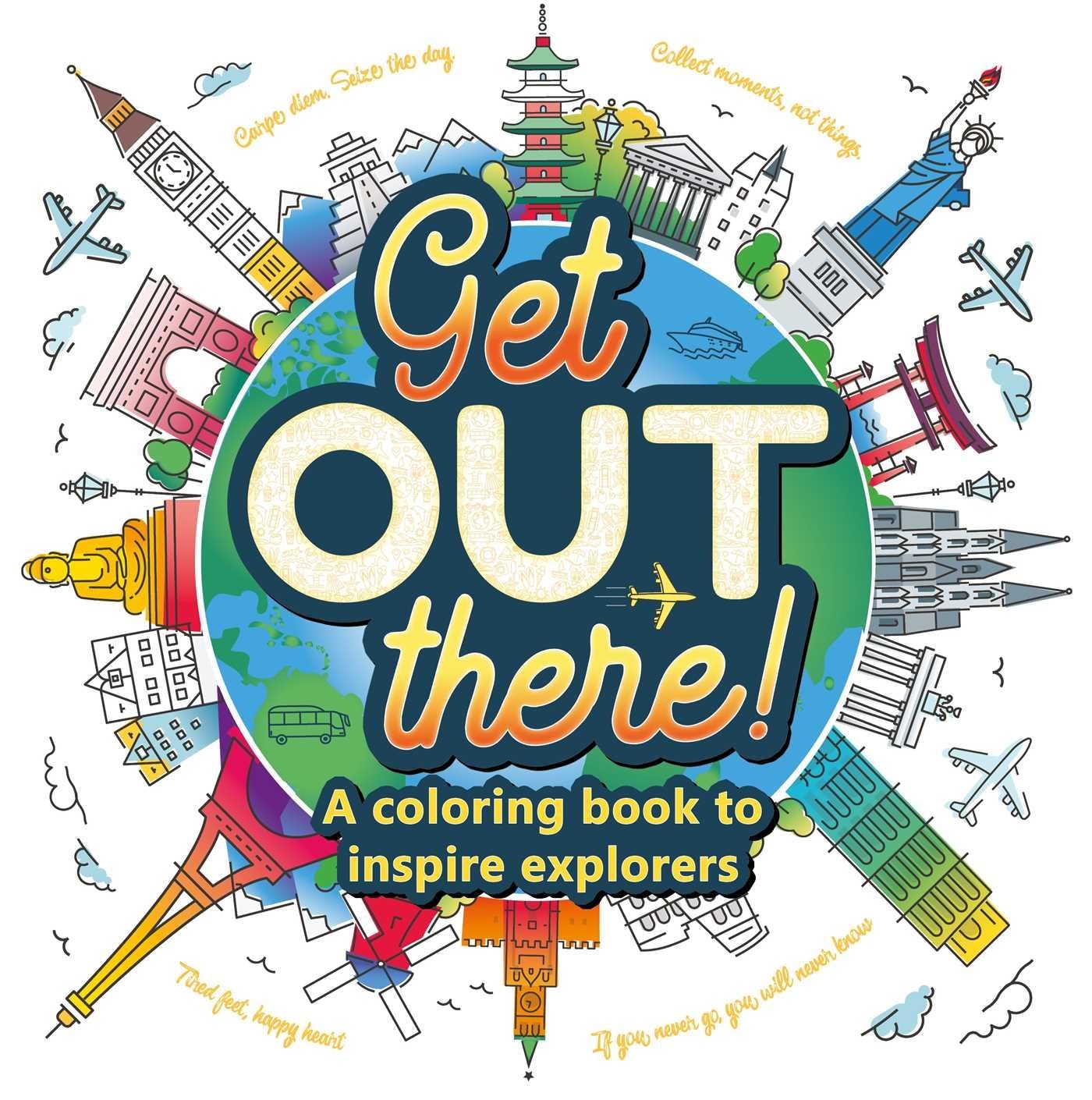 Get Out There: Adult Coloring Book Hobbies & Crafts