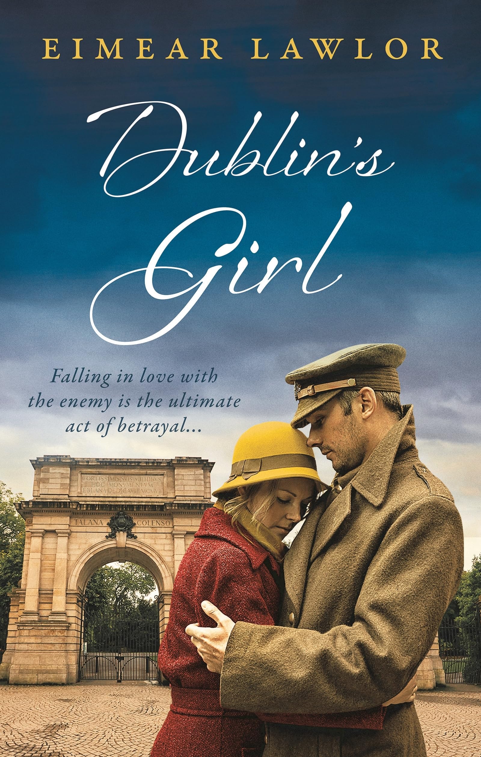 Dublin's Girl: A sweeping wartime romance novel from a debut voice in fiction! Historical Fiction