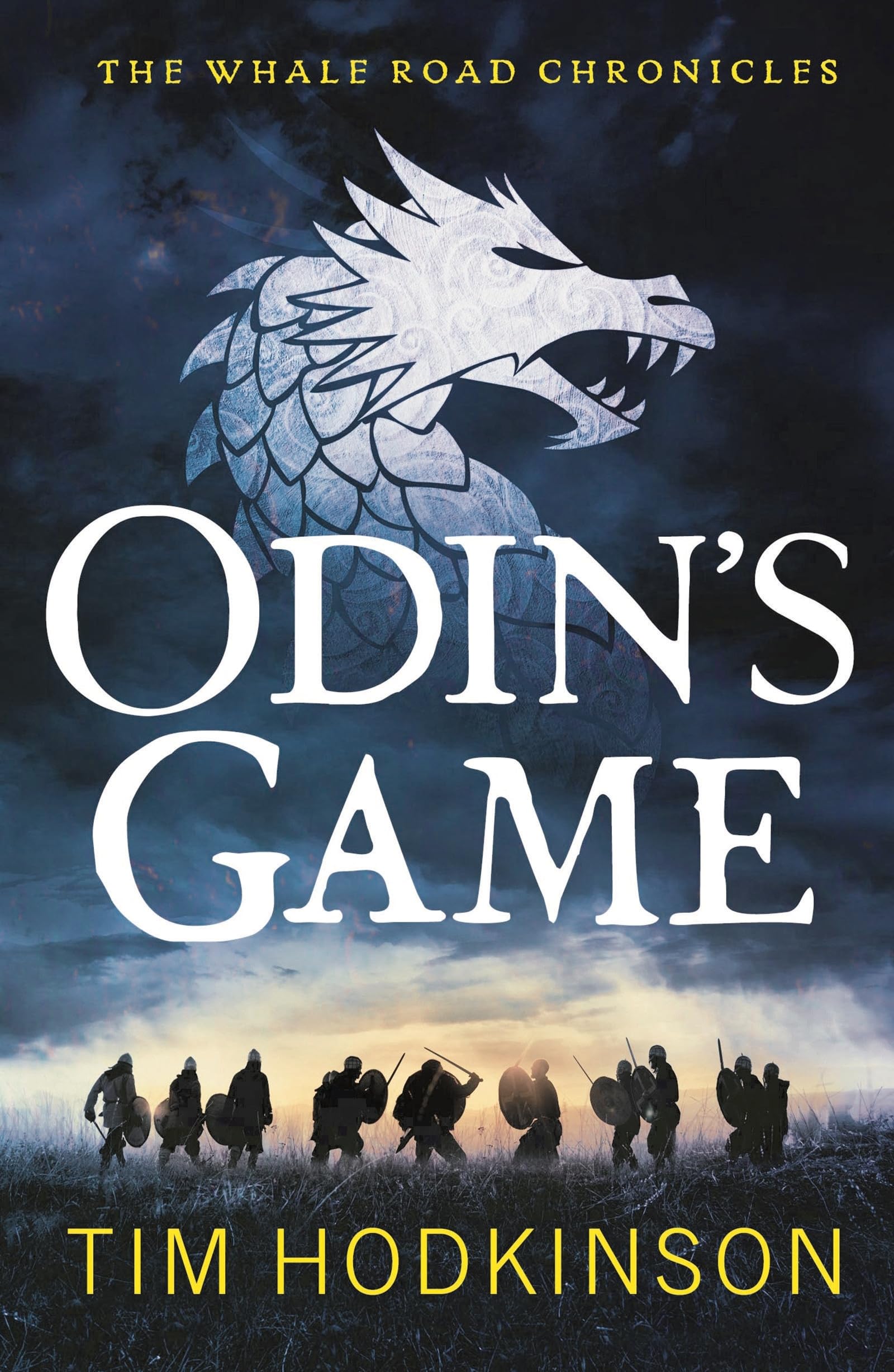 Odin's Game: by Tim Hodkinson (The Whale Road Chronicles, 1) Action & Adventure