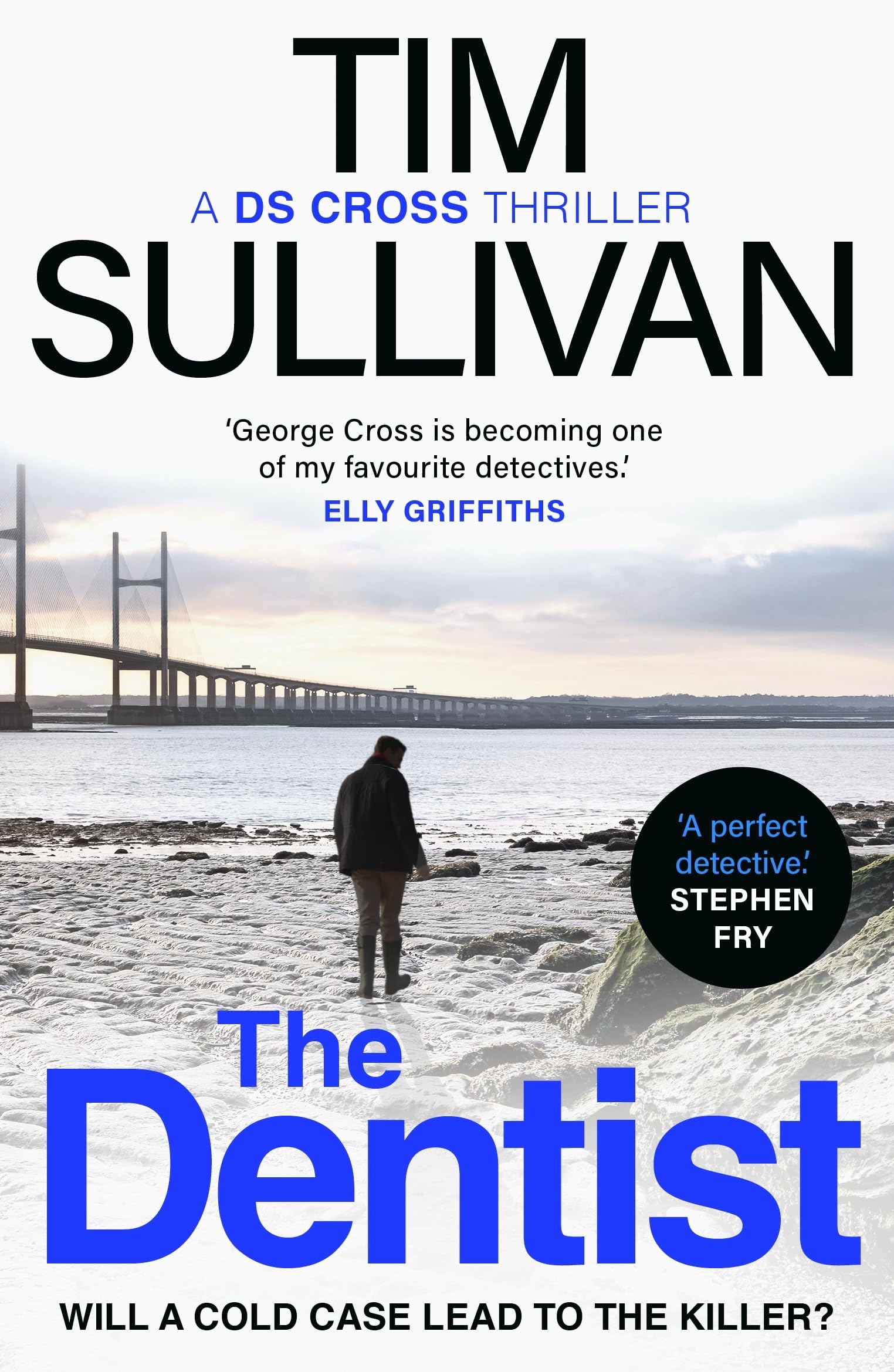 The Dentist: The first gripping read in the unputdownable mystery series with an unforgettable detective in 2025 (George Cross Mysteries) Contemporary literature
