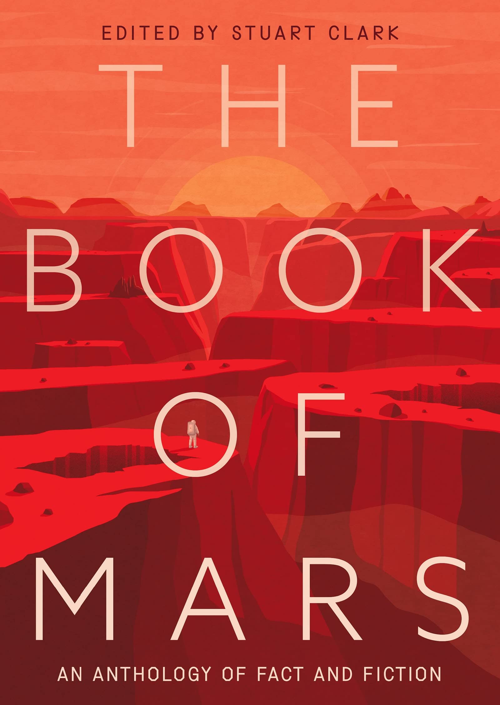 The Book of Mars: An Anthology of Fact and Fiction International