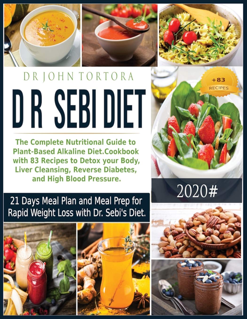 Dr. Sebi Diet: The Complete Nutritional Guide to Plant-Based Alkaline Diet.Cookbook with 83 Recipes to Detox your Body, Liver Cleansing, Reverse ... for Rapid Weight Loss with Dr. Sebi's Diet. Leisure, Home & Garden
