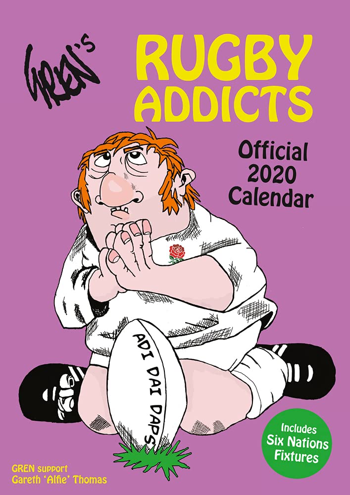 The Official Rugby Addicts (Gren's) Calendar 2022 (The Gren's Rugby Addicts A3 Calendar 2022) Leisure & Fun