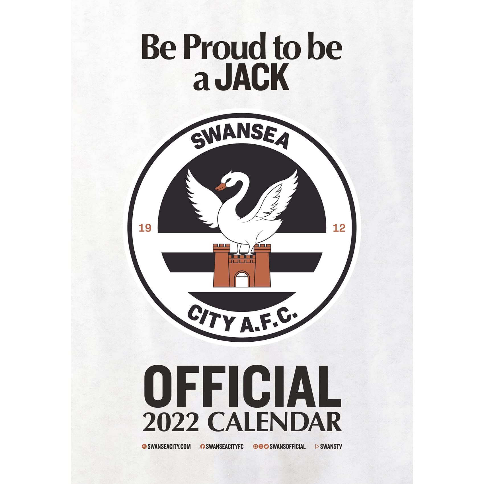 Official Swansea City 2022 Calendar - Month To View A3 Wall Calendar (The Official Swansea City FC A3 Calendar 2022) Books