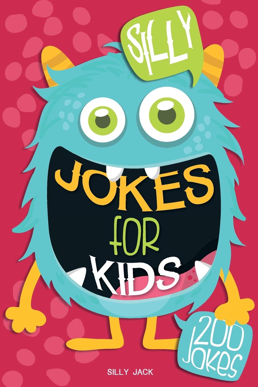 Silly Jokes for Kids: Hilarious Jokes, Riddles, Knock-knock and Tongue Twisters for a great fun time Tiptoi & Games