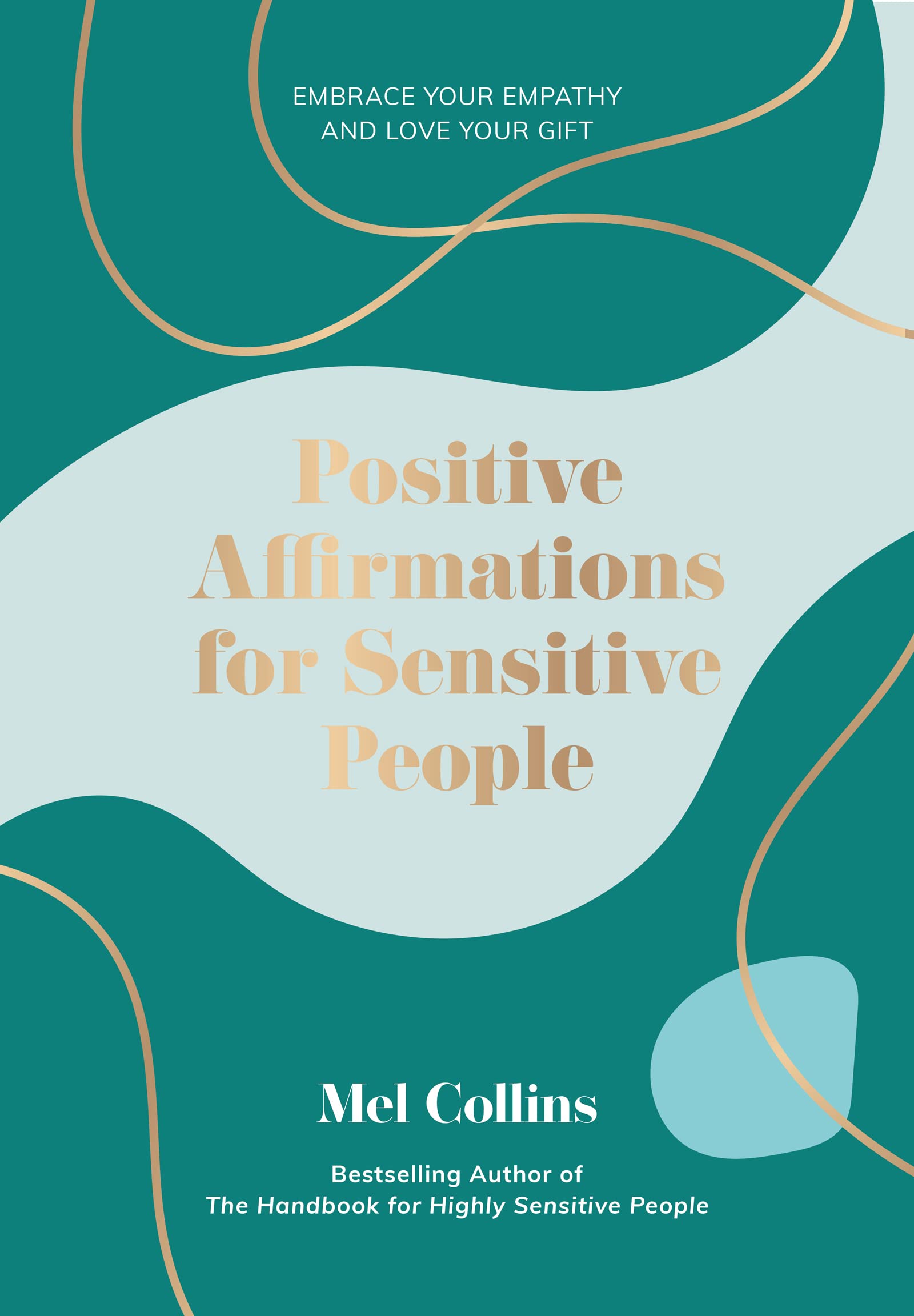 Collins, M: POSITIVE AFFIRMATIONS FOR SENS Medicine Books