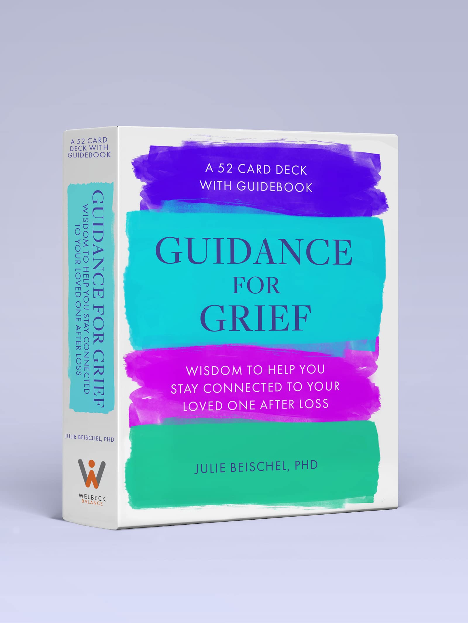 Guidance for Grief: Wisdom to Help You Stay Connected to Your Loved One After Loss Death & Mourning