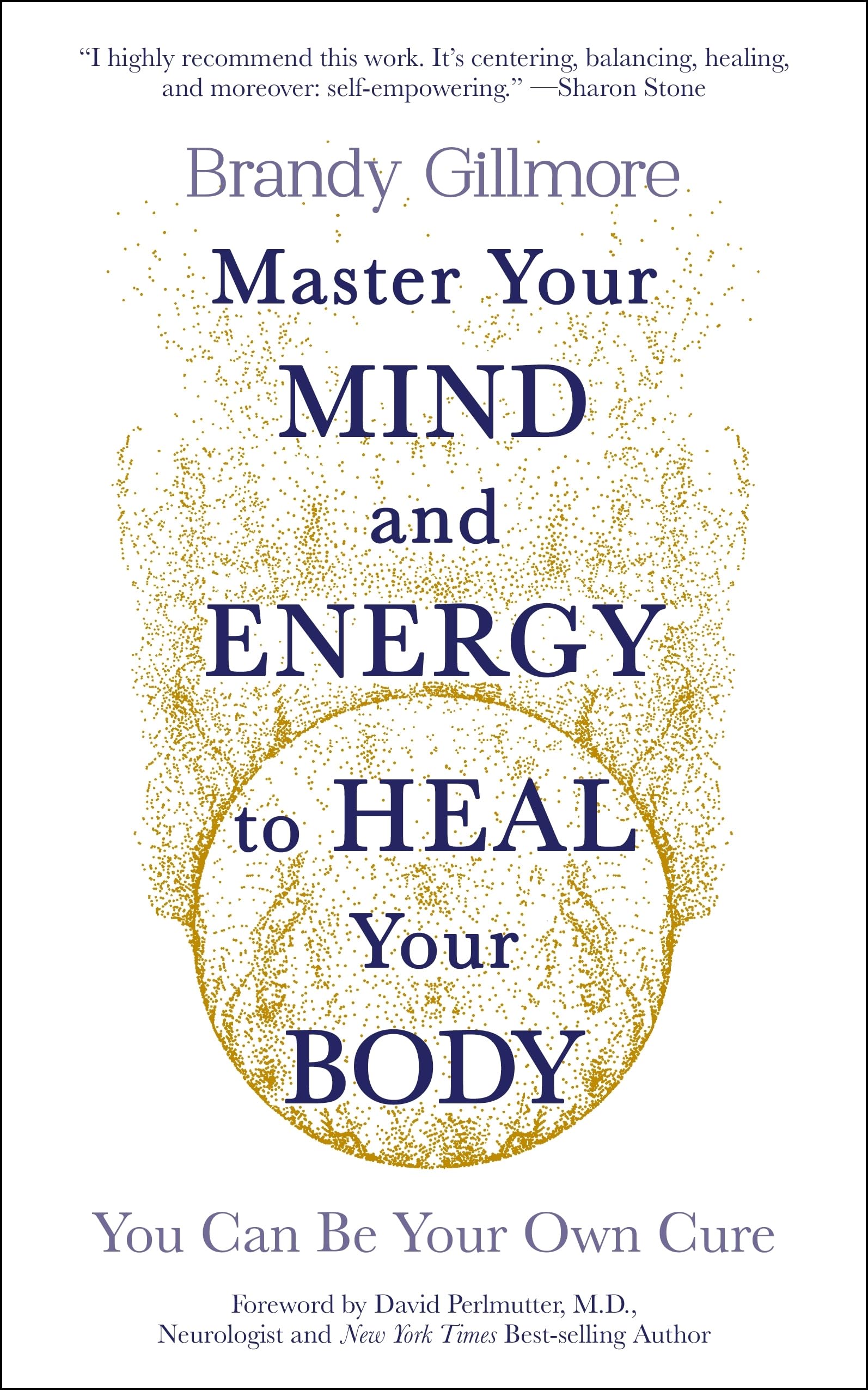 Master Your Mind and Energy to Heal Your Body Business, Finance & Career