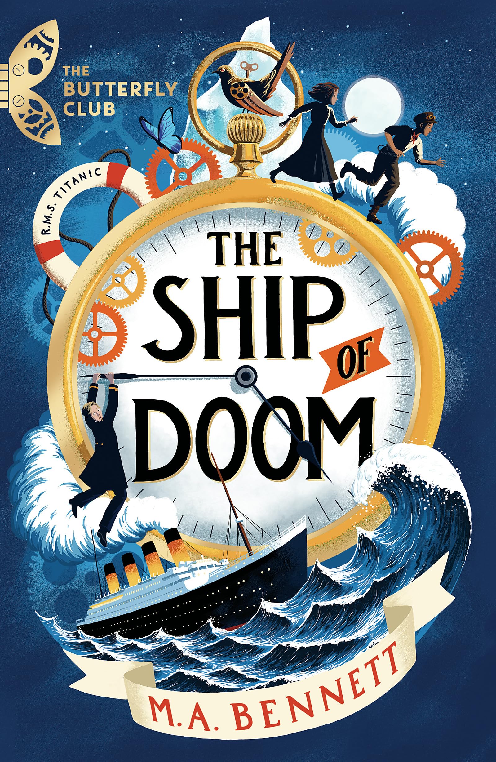 The Ship of Doom: Book 1 - A time-travelling adventure set on board the Titanic book