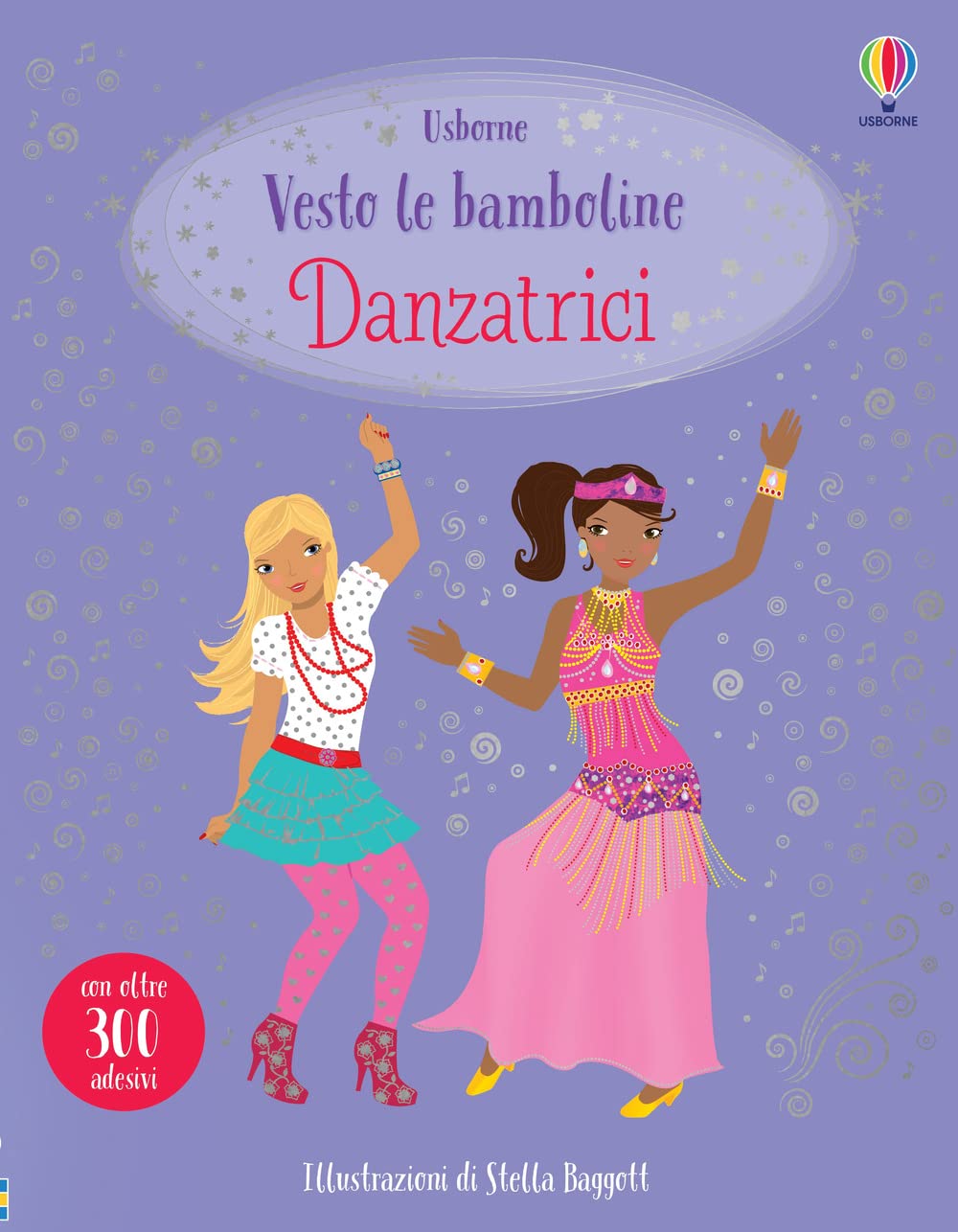 Danzatrici. Con adesivi. Ediz. a colori (Vesto le bamboline) Non-fiction