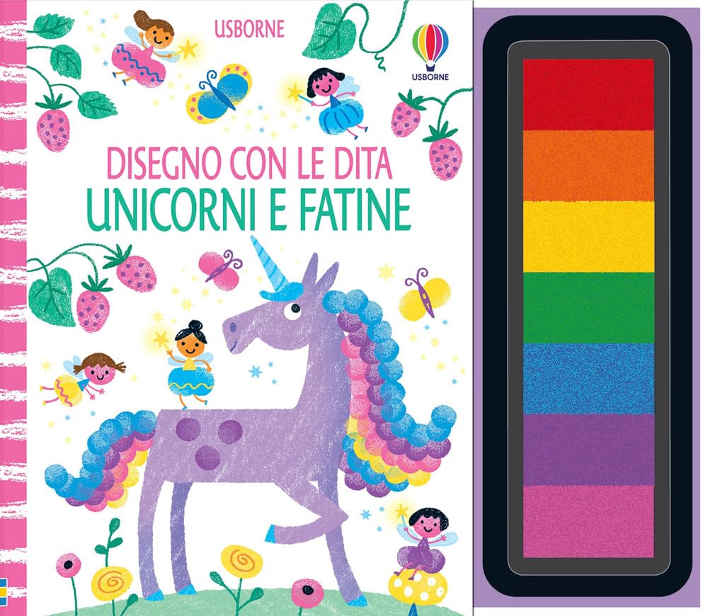 Unicorni e fatine. Ediz. a colori. Ediz. a spirale. Con 7 tamponi inchiostrati book