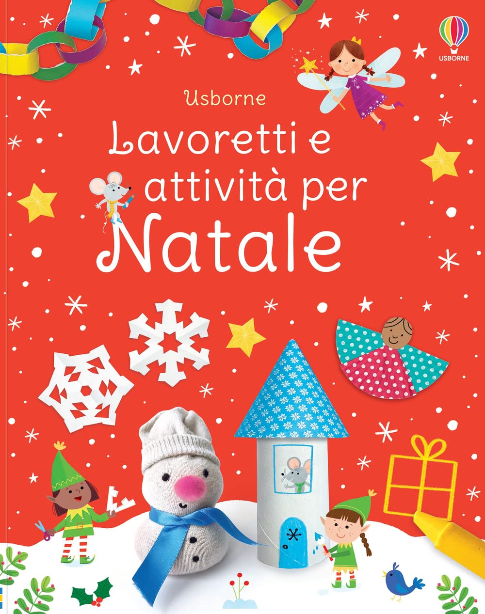 Lavoretti e attività per Natale. Ediz. a colori book