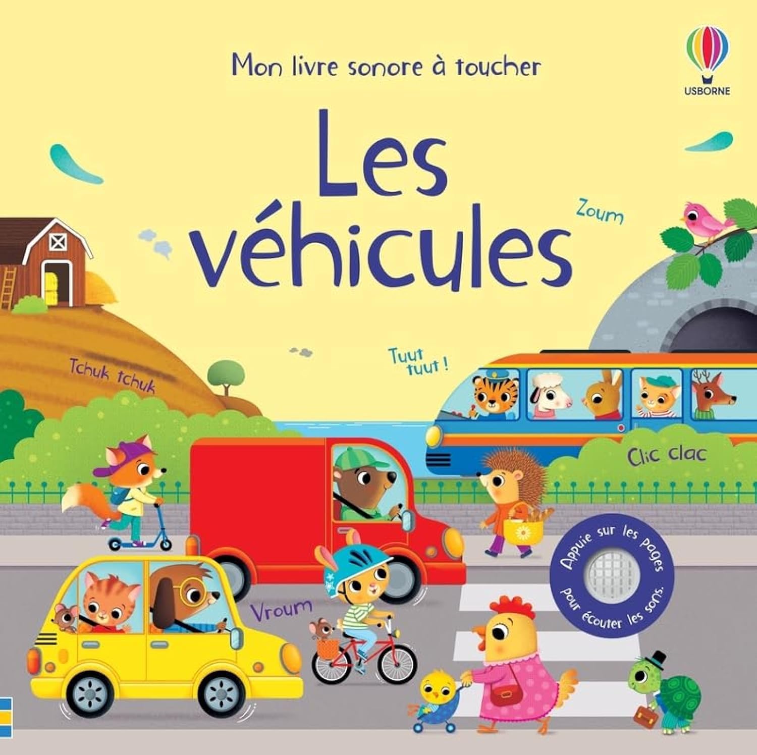 Les véhicules - Mon livre sonore à toucher - Dès 1 an book