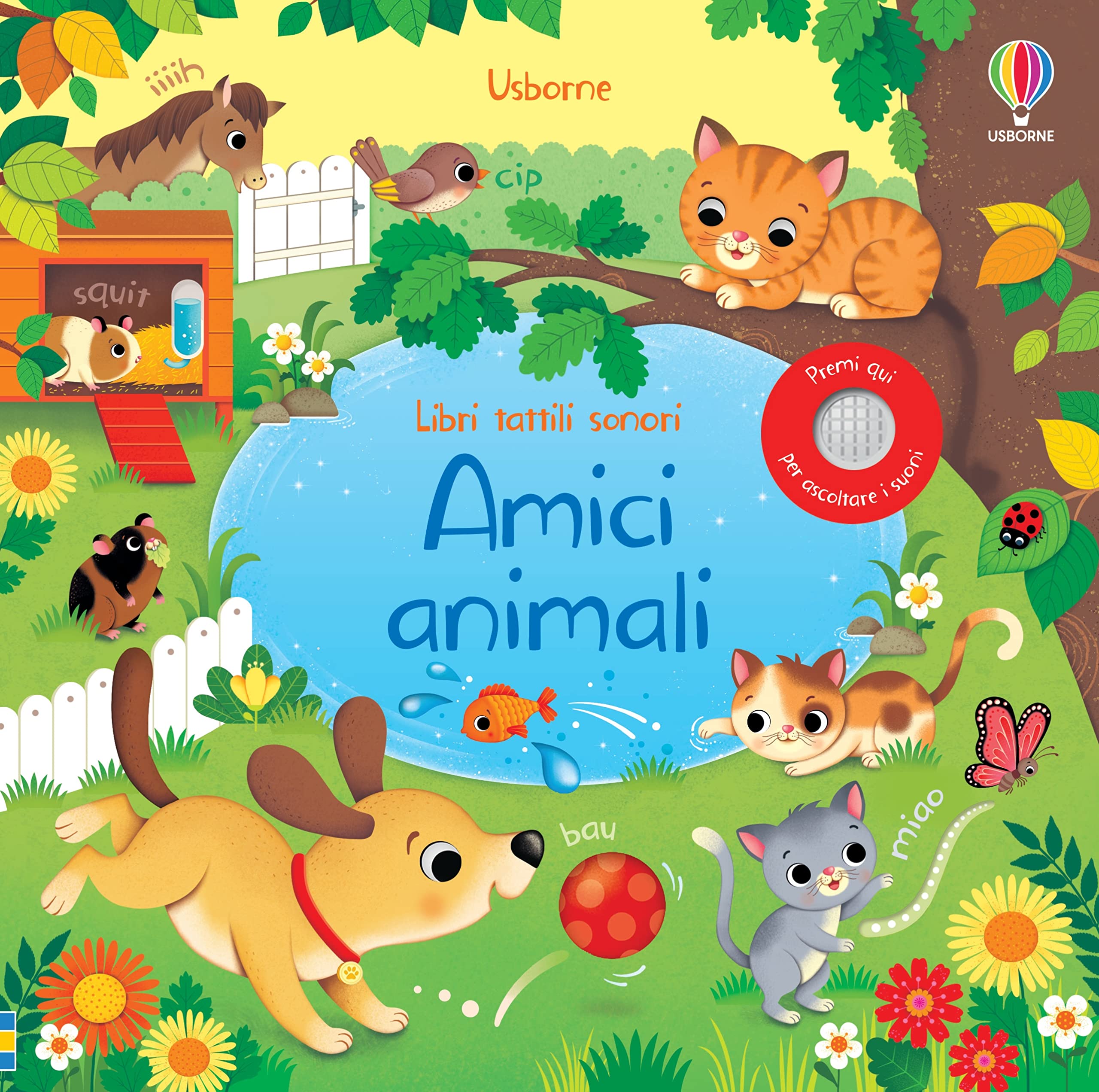 Amici animali. Ediz. a colori (Libri tattili sonori) Non-fiction