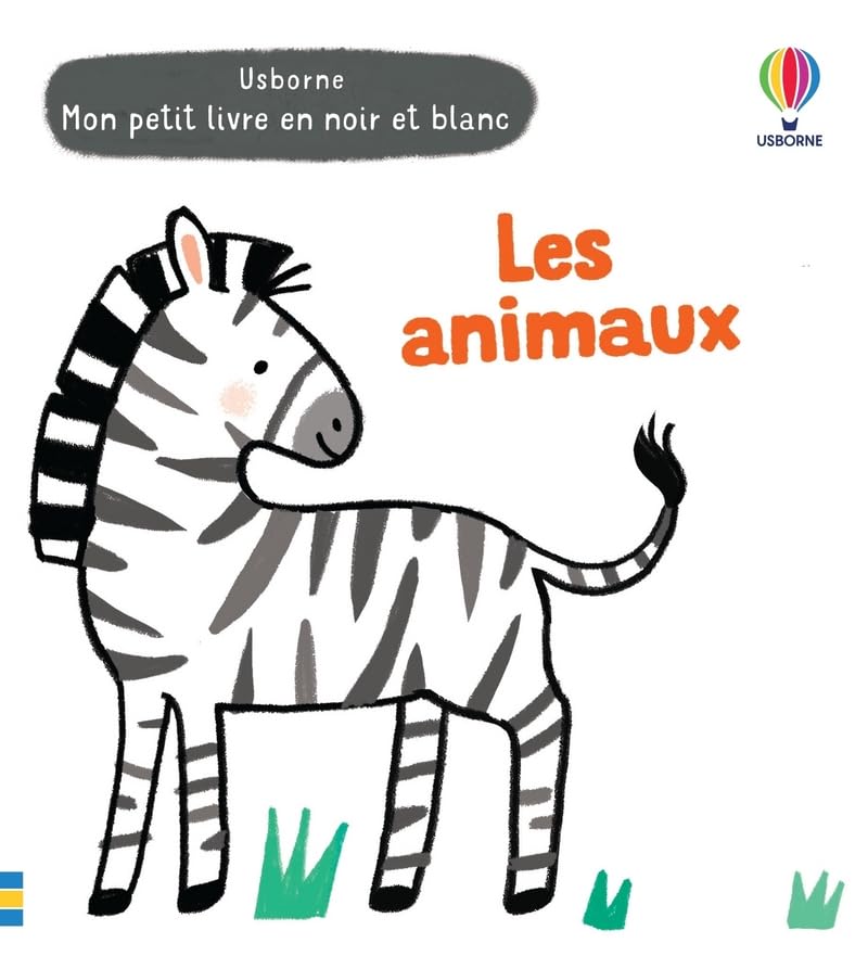 Les animaux - Mon petit livre en noir et blanc Non-fiction