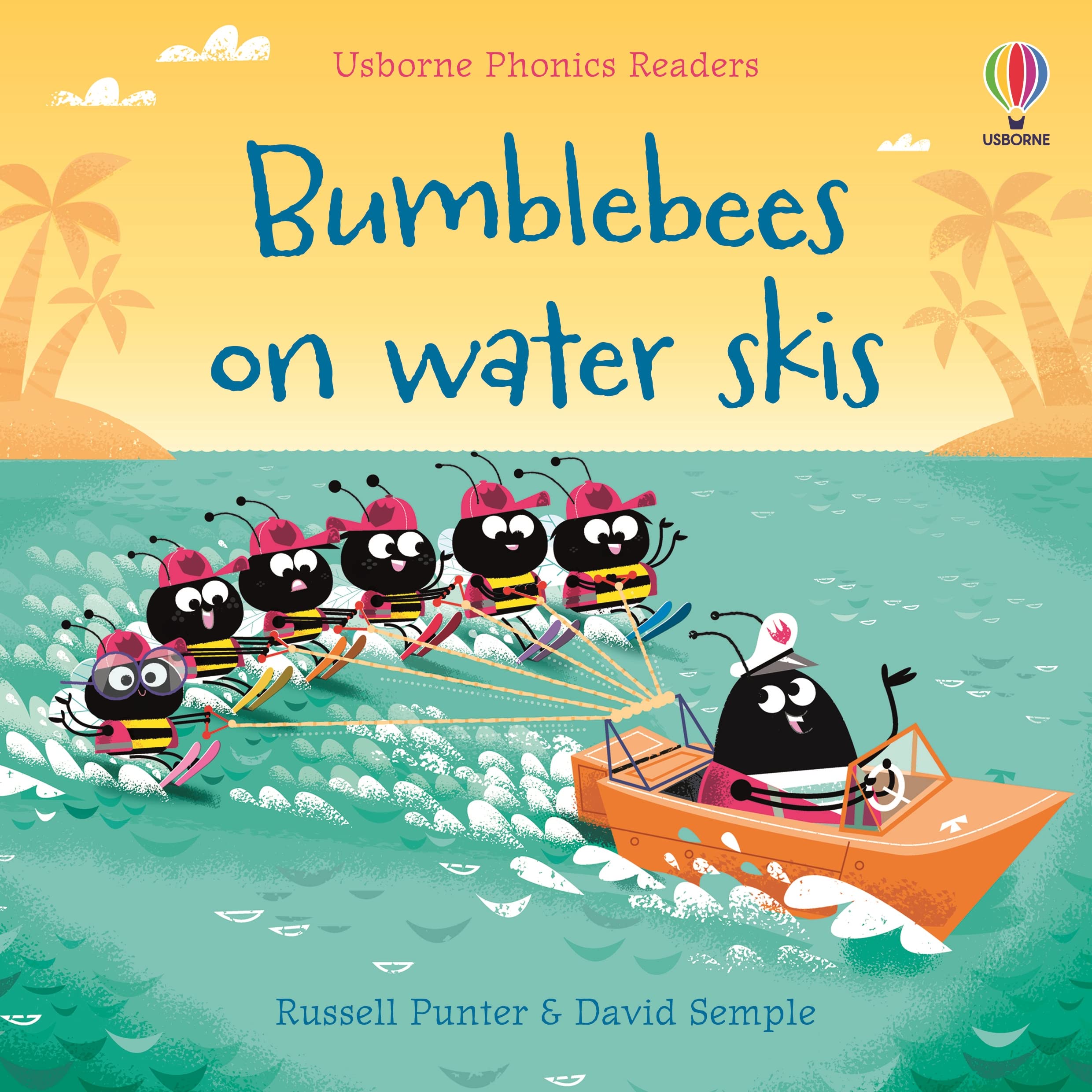 Bumble bees on water skis (Phonics Readers) Non-fiction