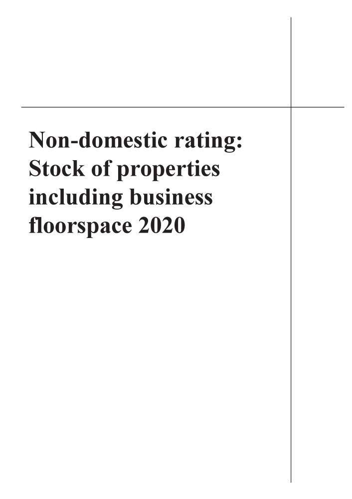 Non-domestic rating: Stock of properties including business floorspace 2020: Including CD-ROM of data Reference Books