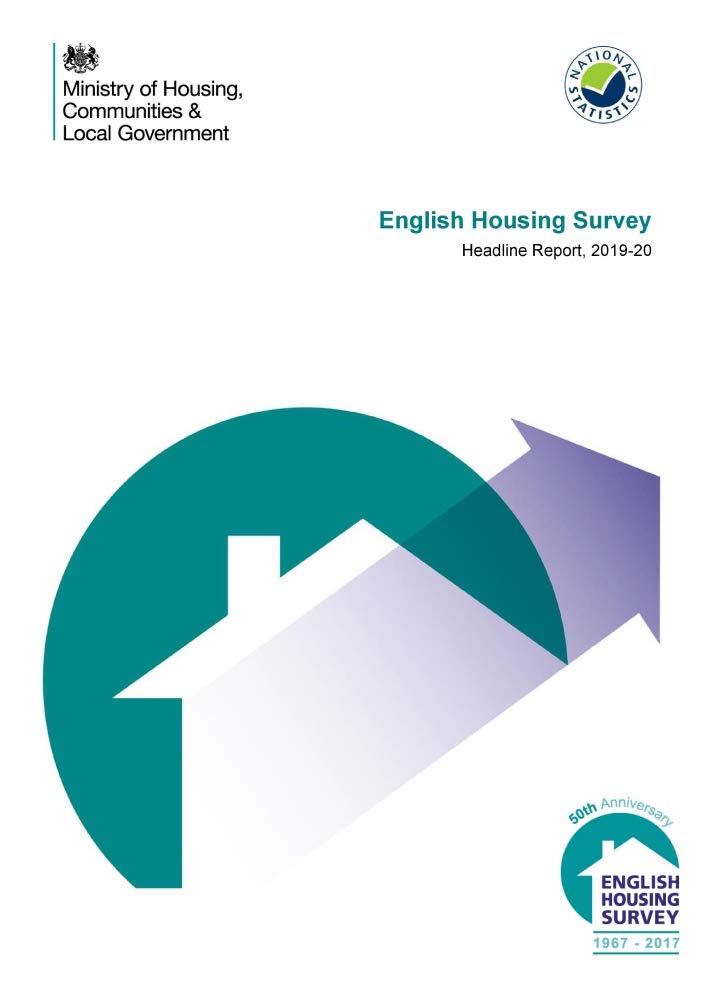 English Housing Survey. Headline Report, 2019-20: Including CD-ROM of data Reference Books