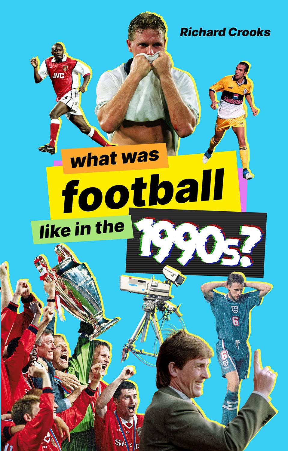 What Was Football Like in the 1990s? Leisure & Fun