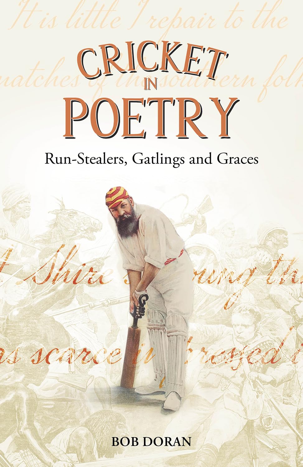 Cricket in Poetry: Run-stealers, Gatlings and Graces Poetry