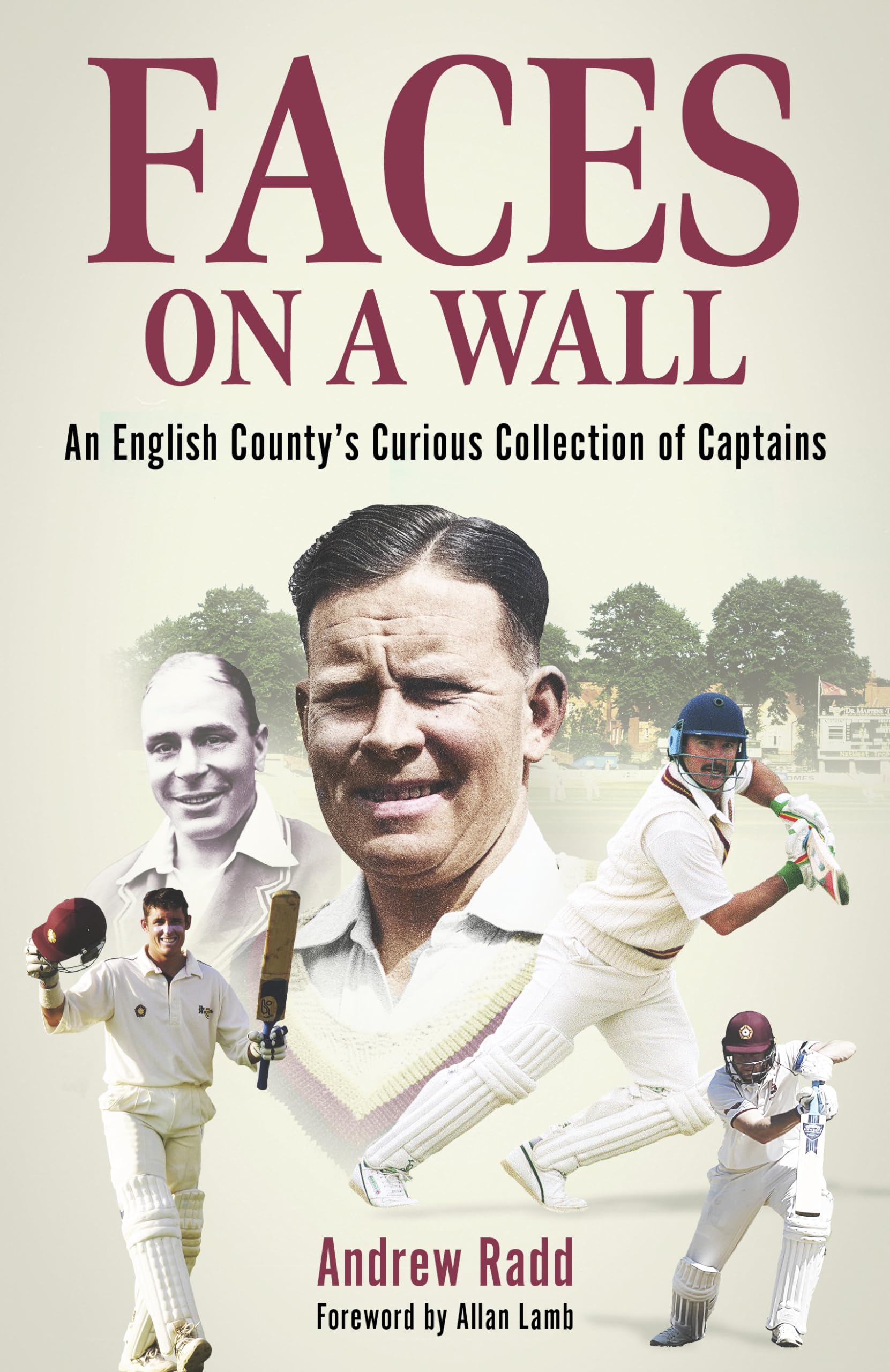 Faces on a Wall: An English County's Curious Collection of Captains Memories